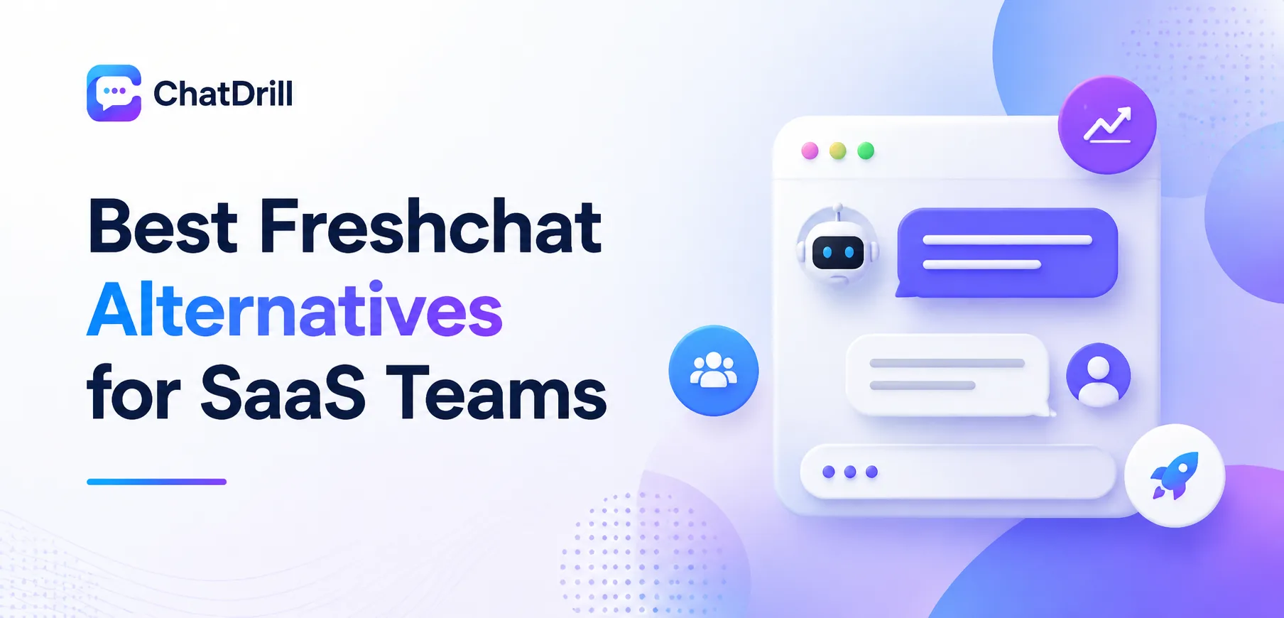 Best Freshchat alternatives for SaaS teams and AI qualification in 2026